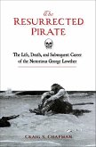 The Resurrected Pirate (eBook, ePUB) The Resurrected Pirate (eBook, ePUB)