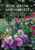 Sow, Grow, and Harvest (eBook, ePUB) Sow, Grow, and Harvest (eBook, ePUB)
