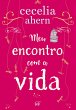 Meu encontro com a vida - A nova... - Bild 1
