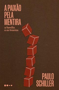 Cover A paixão pela mentira (eBook, ePUB)
