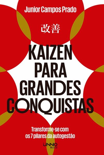 Kaizen para grandes conquistas (eBook, ePUB) Kaizen para grandes conquistas (eBook, ePUB)