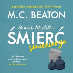 Hamish Macbeth i śmierć śmieciarza (MP3-Download) - Beaton, M.C.