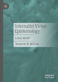 Internalist Virtue Epistemology (eBook, PDF)