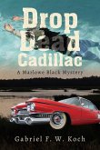 Drop Dead Cadillac (eBook, ePUB)