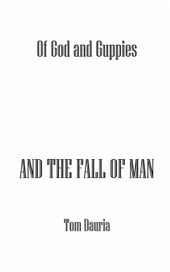 Of God and Guppies (eBook, ePUB) - Dauria, Tom