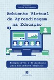 Ambiente Virtual de Aprendizagem na Educação (eBook, ePUB)