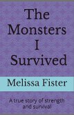 The Monsters I Survived (eBook, ePUB)