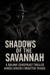 Shadows of the Savannah: A Railway... - Bild 1