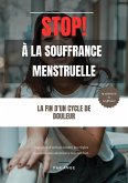 Comment soulager les règles douloureuses (eBook, ePUB)