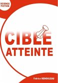 Cible atteinte (eBook, ePUB)