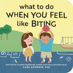 Cover What to Do When You Feel Like Biting (eBook, ePUB)