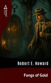 Fangs of Gold (eBook, ePUB) Fangs of Gold (eBook, ePUB)