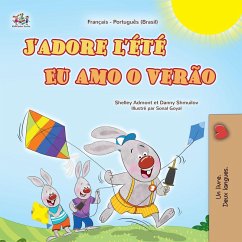 J'adore l'été Eu amo o verão (French Portuguese Brazilian Bilingual Collection) (eBook, ePUB) J'adore l'été Eu amo o verão (French Portuguese Brazilian Bilingual Collection) (eBook, ePUB)
