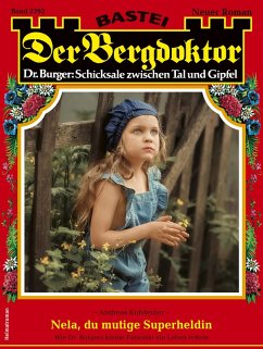 Der Bergdoktor 2292 (eBook, ePUB) Cover Der Bergdoktor 2292 (eBook, ePUB)