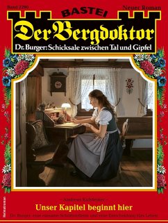 Der Bergdoktor 2290 (eBook, ePUB) Cover Der Bergdoktor 2290 (eBook, ePUB)