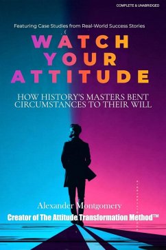 Cover Watch Your Attitude (eBook, ePUB)