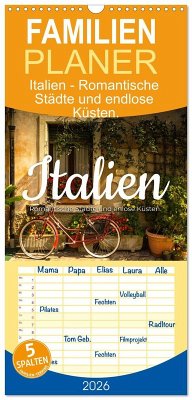 Familienplaner 2026 - Italien - Romantische Städte und endlose Küsten. mit 5 Spalten (Wandkalender, 21 x 45 cm) CALVENDO Familienplaner 2026 - Italien - Romantische Städte und endlose Küsten. mit 5 Spalten (Wandkalender, 21 x 45 cm) CALVENDO