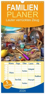 Familienplaner 2026 - Lauter verrücktes Zeug mit 5 Spalten (Wandkalender, 21 x 45 cm) CALVENDO Familienplaner 2026 - Lauter verrücktes Zeug mit 5 Spalten (Wandkalender, 21 x 45 cm) CALVENDO