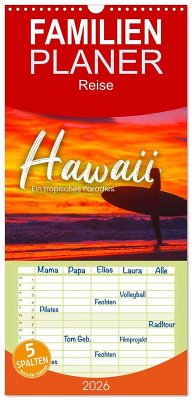 Familienplaner 2026 - Hawaii - Ein tropisches Paradies. mit 5 Spalten (Wandkalender, 21 x 45 cm) CALVENDO Familienplaner 2026 - Hawaii - Ein tropisches Paradies. mit 5 Spalten (Wandkalender, 21 x 45 cm) CALVENDO