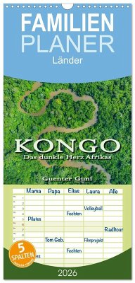 Cover Familienplaner 2026 - KONGO - das dunkle Herz Afrikas mit 5 Spalten (Wandkalender, 21 x 45 cm) CALVENDO