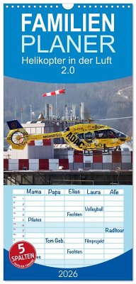 Familienplaner 2026 - Helikopter in der Luft 2.0 mit 5 Spalten (Wandkalender, 21 x 45 cm) CALVENDO Familienplaner 2026 - Helikopter in der Luft 2.0 mit 5 Spalten (Wandkalender, 21 x 45 cm) CALVENDO