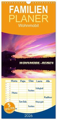 Familienplaner 2026 - Wohnmobil-Reisen mit 5 Spalten (Wandkalender, 21 x 45 cm) CALVENDO - Calvendo;Pauli, Arthur u. Elisabeth