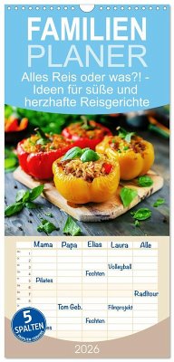 Cover Familienplaner 2026 - Alles Reis oder was?! - Ideen für süße und herzhafte Reisgerichte mit 5 Spalten (Wandkalender, 21 x 45 cm) CALVENDO