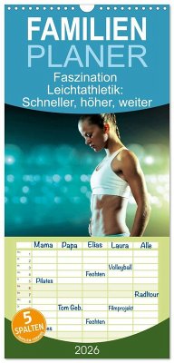 Familienplaner 2026 - Faszination Leichtathletik: Schneller, höher, weiter mit 5 Spalten (Wandkalender, 21 x 45 cm) CALVENDO