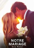 Notre Mariage Notre Mariage