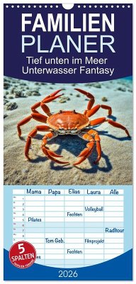 Familienplaner 2026 - Tief unten im Meer Unterwasser Fantasy mit 5 Spalten (Wandkalender, 21 x 45 cm) CALVENDO