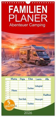 Familienplaner 2026 - Abenteuer Camping mit 5 Spalten (Wandkalender, 21 x 45 cm) CALVENDO