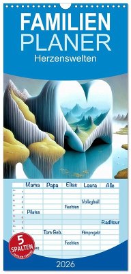 Familienplaner 2026 - Herzenswelten mit 5 Spalten (Wandkalender, 21 x 45 cm) CALVENDO