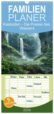 Cover Familienplaner 2026 - Kaskaden - Die Poesie des Wassers mit 5 Spalten (Wandkalender, 21 x 45 cm) CALVENDO
