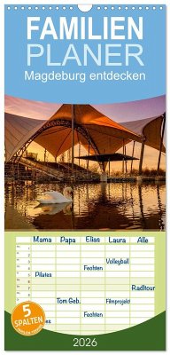 Familienplaner 2026 - Magdeburg entdecken mit 5 Spalten (Wandkalender, 21 x 45 cm) CALVENDO Familienplaner 2026 - Magdeburg entdecken mit 5 Spalten (Wandkalender, 21 x 45 cm) CALVENDO
