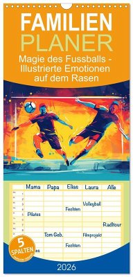 Cover Familienplaner 2026 - Magie des Fussballs - Illustrierte Emotionen auf dem Rasen mit 5 Spalten (Wandkalender, 21 x 45 cm) CALVENDO