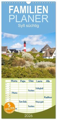 Familienplaner 2026 - Sylt süchtig mit 5 Spalten (Wandkalender, 21 x 45 cm) CALVENDO