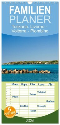 Cover Familienplaner 2026 - Toskana. Livorno - Volterra - Piombino mit 5 Spalten (Wandkalender, 21 x 45 cm) CALVENDO
