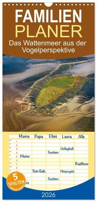Familienplaner 2026 - Das Wattenmeer aus der Vogelperspektive mit 5 Spalten (Wandkalender, 21 x 45 cm) CALVENDO Familienplaner 2026 - Das Wattenmeer aus der Vogelperspektive mit 5 Spalten (Wandkalender, 21 x 45 cm) CALVENDO