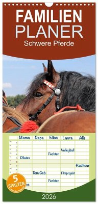 Familienplaner 2026 - Schwere Pferde mit 5 Spalten (Wandkalender, 21 x 45 cm) CALVENDO Familienplaner 2026 - Schwere Pferde mit 5 Spalten (Wandkalender, 21 x 45 cm) CALVENDO