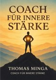 Coach für innere Stärke