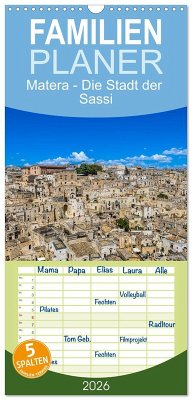 Familienplaner 2026 - Matera - Die Stadt der Sassi mit 5 Spalten (Wandkalender, 21 x 45 cm) CALVENDO Familienplaner 2026 - Matera - Die Stadt der Sassi mit 5 Spalten (Wandkalender, 21 x 45 cm) CALVENDO