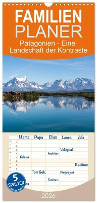 Cover Familienplaner 2026 - Patagonien - Eine Landschaft der Kontraste mit 5 Spalten (Wandkalender, 21 x 45 cm) CALVENDO