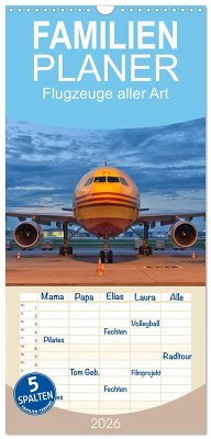Familienplaner 2026 - Flugzeuge aller Art mit 5 Spalten (Wandkalender, 21 x 45 cm) CALVENDO Familienplaner 2026 - Flugzeuge aller Art mit 5 Spalten (Wandkalender, 21 x 45 cm) CALVENDO