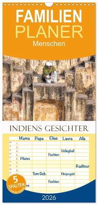 Familienplaner 2026 - Indiens Gesichter mit 5 Spalten (Wandkalender, 21 x 45 cm) CALVENDO Familienplaner 2026 - Indiens Gesichter mit 5 Spalten (Wandkalender, 21 x 45 cm) CALVENDO