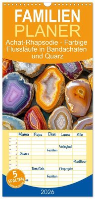 Cover Familienplaner 2026 - Achat-Rhapsodie - Farbige Flussläufe in Bandachaten und Quarz mit 5 Spalten (Wandkalender, 21 x 45 cm) CALVENDO