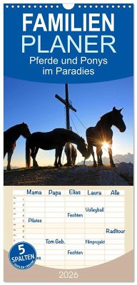 Cover Familienplaner 2026 - Pferde und Ponys im Paradies mit 5 Spalten (Wandkalender, 21 x 45 cm) CALVENDO