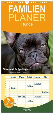 Cover Familienplaner 2026 - Französische Bulldoggen - Schutzengel auf 4 Pfoten mit 5 Spalten (Wandkalender, 21 x 45 cm) CALVENDO