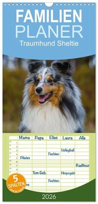 Familienplaner 2026 - Traumhund Sheltie mit 5 Spalten (Wandkalender, 21 x 45 cm) CALVENDO