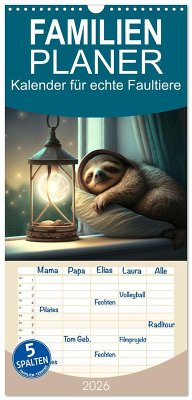 Cover Familienplaner 2026 - Der Kalender für echte Faultiere mit 5 Spalten (Wandkalender, 21 x 45 cm) CALVENDO