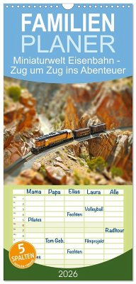 Familienplaner 2026 - Miniaturwelt Eisenbahn - Zug um Zug ins Abenteuer mit 5 Spalten (Wandkalender, 21 x 45 cm) CALVENDO Familienplaner 2026 - Miniaturwelt Eisenbahn - Zug um Zug ins Abenteuer mit 5 Spalten (Wandkalender, 21 x 45 cm) CALVENDO